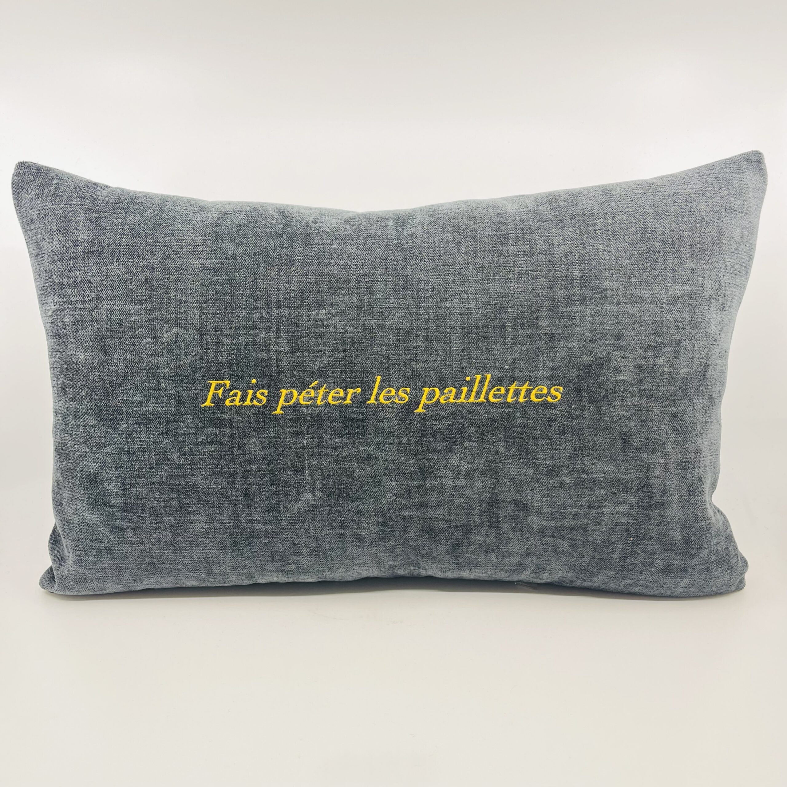 Coussin, « Fais péter les paillettes » Velours gris