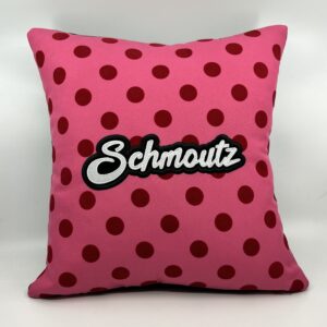 Coussin Schmoutz,
Tissu rose à pois fushia.
